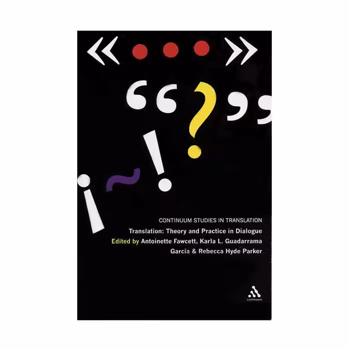 Translation Theory and Practice in Dialogue