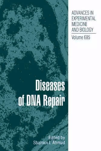 خرید و دانلود نسخه کامل کتاب Diseases of DNA Repair
