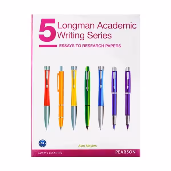 کتاب Longman Academic Writing Series 5 Essays to Research Papers