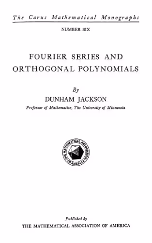 خرید و دانلود نسخه کامل کتاب Fourier Series and Orthogonal Polynomilas