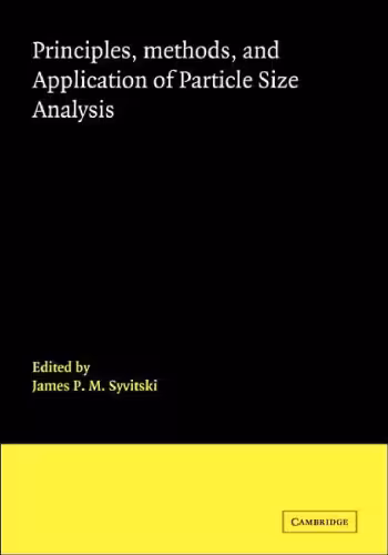 خرید و دانلود نسخه کامل کتاب Principles, Methods and Application of Particle Size Analysis