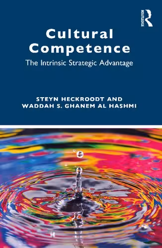 خرید و دانلود نسخه کامل کتاب Cultural Competence: The Intrinsic Strategic Advantage