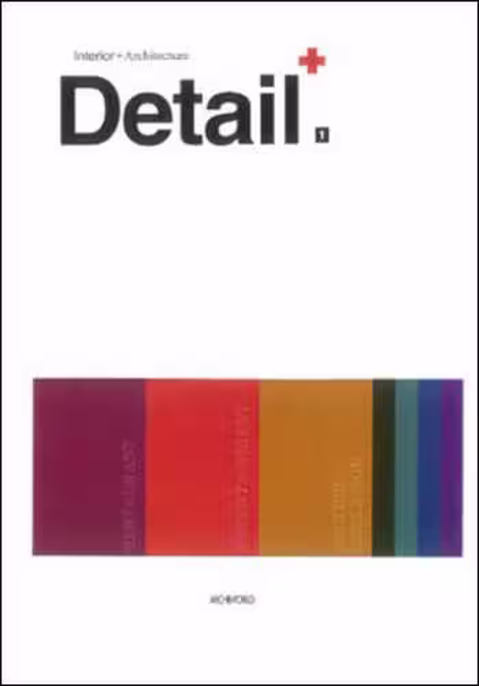 󾕇 دانلود کتاب Detail 01 - Interior Design Detail - دانلود کتاب های دانشگاهی