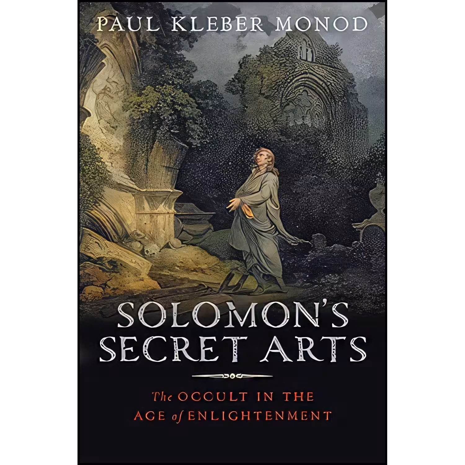 کتاب زبان اصلی Solomons Secret Arts اثر Paul Kleber Monod