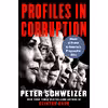 کتاب Profiles in Corruption اثر Peter Schweizer انتشارات Harper