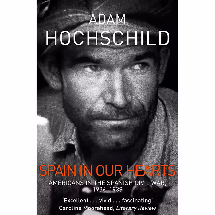 کتاب Spain In Our Hearts اثر Adam Hochschild انتشارات PAN