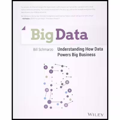 کتاب Big Data اثر Bill Schmarzo انتشارات Wiley