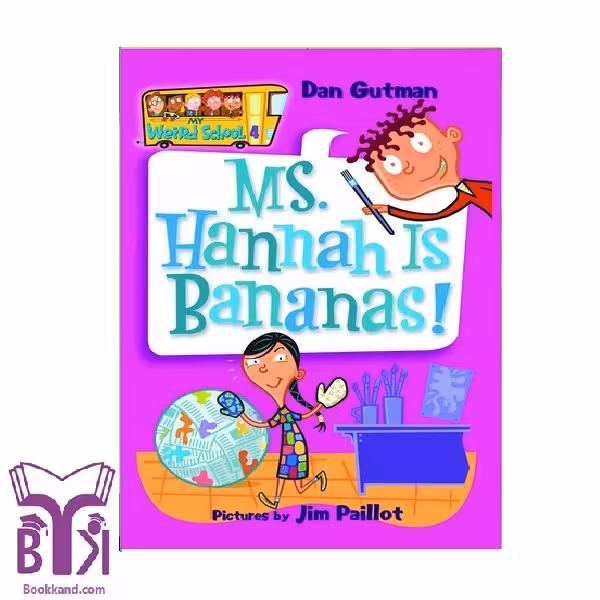 کتاب !My Weird School (4) Ms. Hannah is bananae