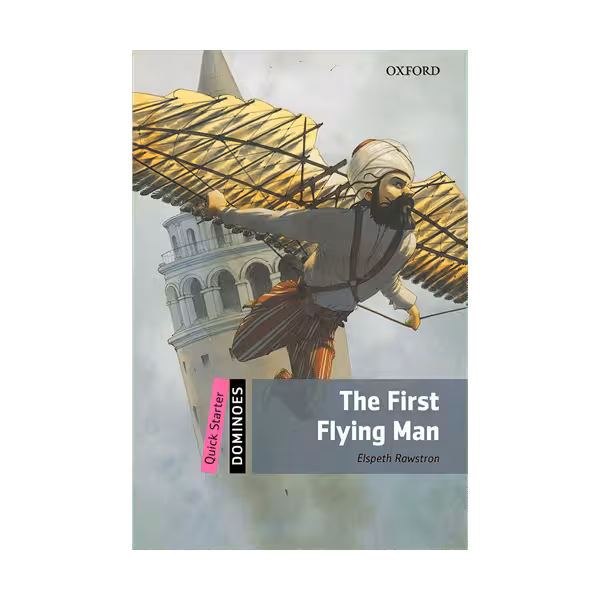 کتاب داستان کوتاه Quick starter) The first flying man)