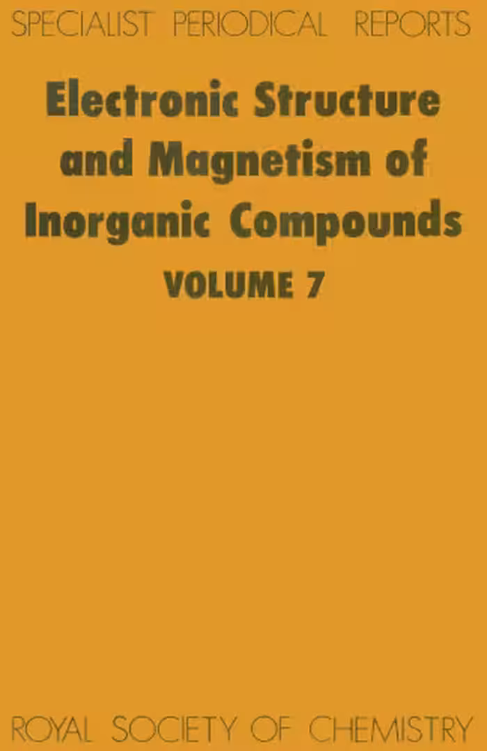 خرید و دانلود نسخه کامل کتاب Electronic Structure and Magnetism of Inorganic Compounds - Vol. 7 (RSC SPR)