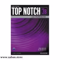 تاپ ناچ سه ویرایش سوم Top Notch 3B 3rd Edition