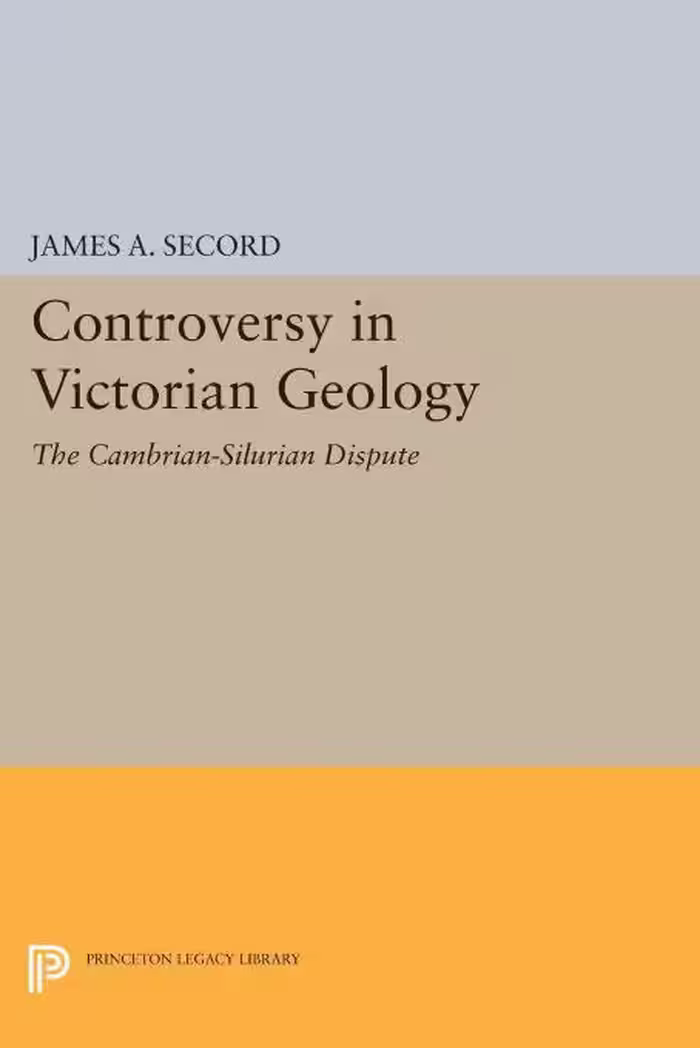 خرید و دانلود نسخه کامل کتاب Controversy in Victorian Geology: The Cambrian-Silurian Dispute