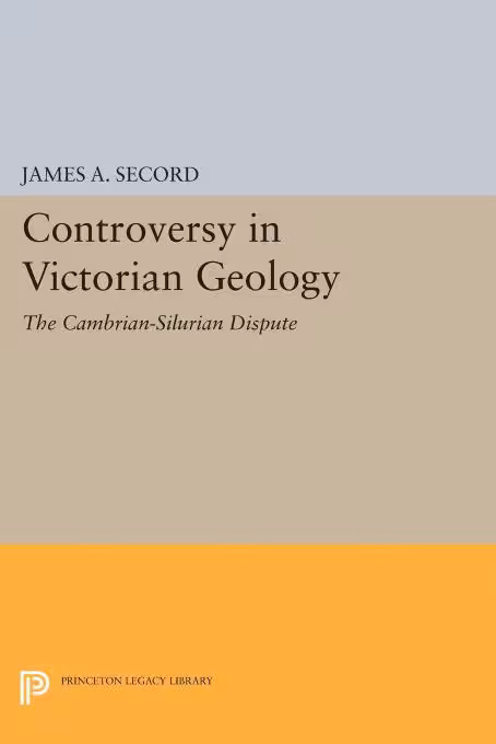 خرید و دانلود نسخه کامل کتاب Controversy in Victorian Geology: The Cambrian-Silurian Dispute