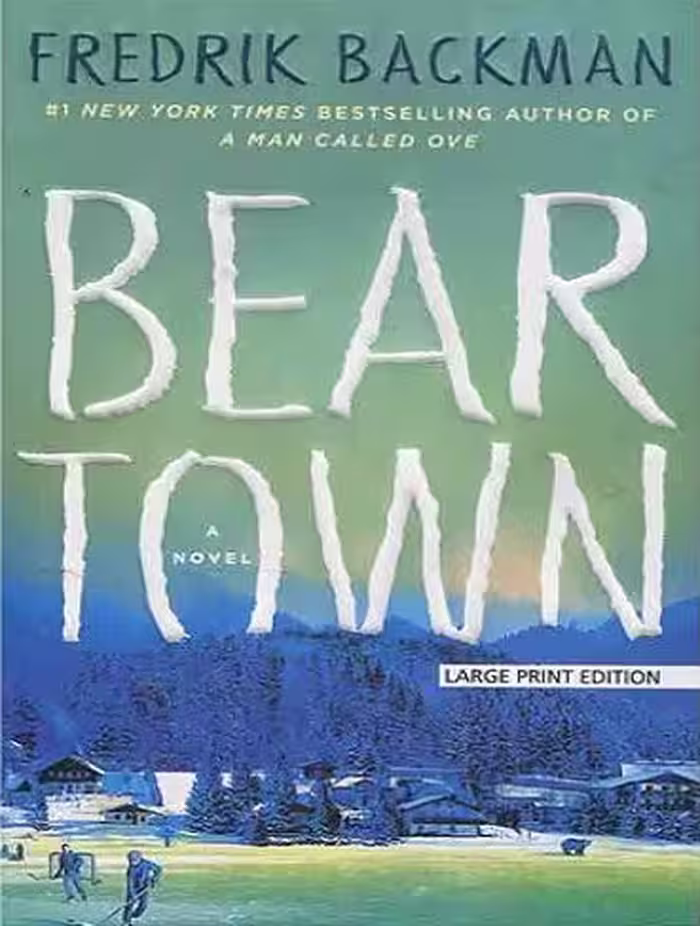 Beartown – Beartown 1 کتاب شهر خرس