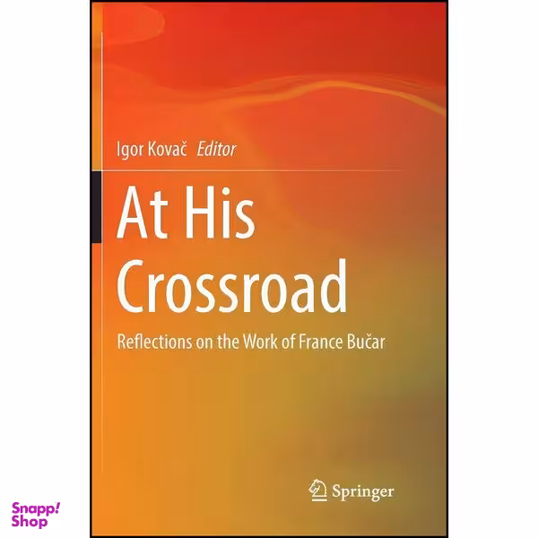 کتاب At His Crossroad اثر Igor Kovac انتشارات تازه ها