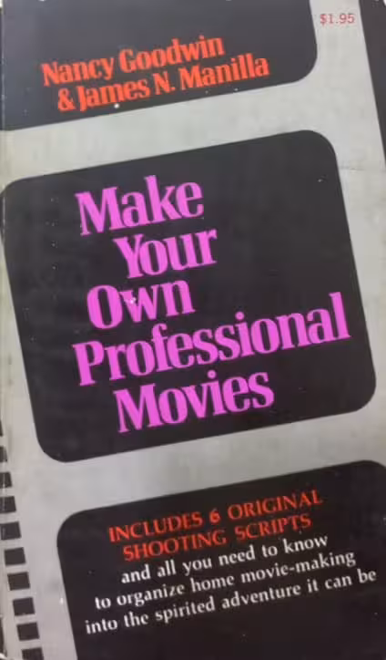 Make Your Own Professional Movies | Nancy Goodwin