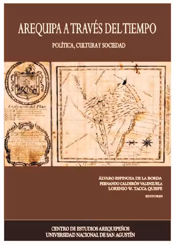 خرید و دانلود نسخه کامل کتاب Arequipa a través del tiempo: política, cultura y sociedad