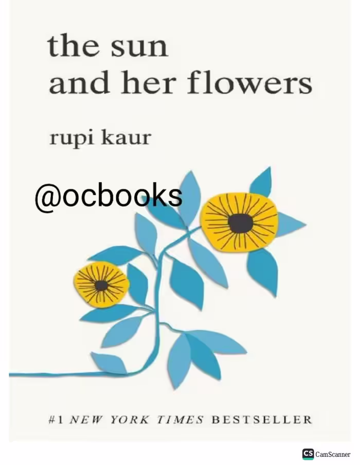 The Sun And Her Flowers – Rupi Kaur خورشید و گل‌هایش – روپی کائور نسخه انگلیسی