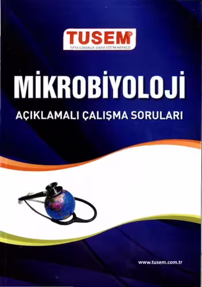 خرید و دانلود نسخه کامل کتاب Tusem Mikrobiyoloji Açıklamalı Çalışma Soruları