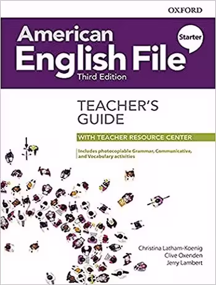 کتاب American English File starter Teachers Guide 3rd ، ( کتاب معلم امریکن انگلیش فایل استارتر ویرایش سوم )