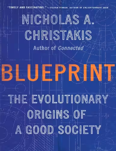 خرید و دانلود نسخه کامل کتاب Blueprint: The Evolutionary Origins of a Good Society