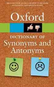 Oxford Dictionary of Synonyms and Antonyms