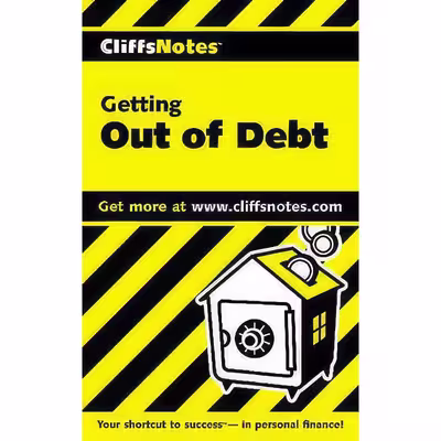 کتاب CliffsNotes Getting Out of Debt اثر Cynthia Clampitt انتشارات Cliffs Notes