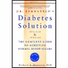 کتاب Dr. Bernstein;s Diabetes Solution اثر جمعی از نویسندگان انتشارات Little Brown and Company