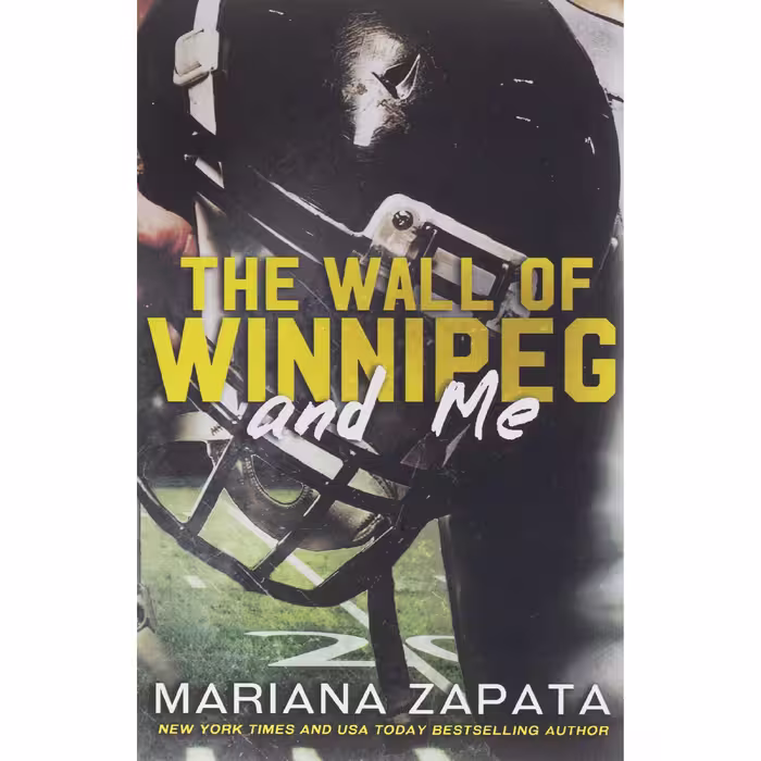 کتاب The Wall of Winnipeg and Me اثر Mariana Zapata انتشارات Mariana Zapata