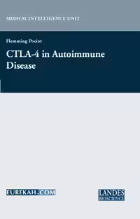 خرید و دانلود نسخه کامل کتاب CTLA-4 in Autoimmune Disease (Medical Intelligence Unit (Unnumbered : 2003).)