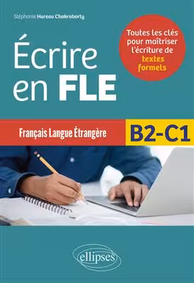 دانلود کتاب Ecrire en FLE - B2-C1