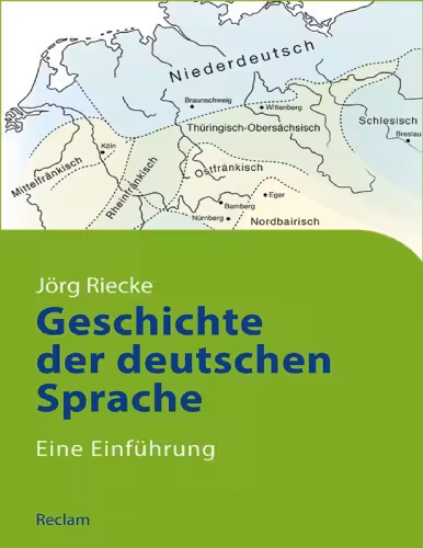 خرید و دانلود نسخه کامل کتاب Geschichte der deutschen Sprache : eine Einführung