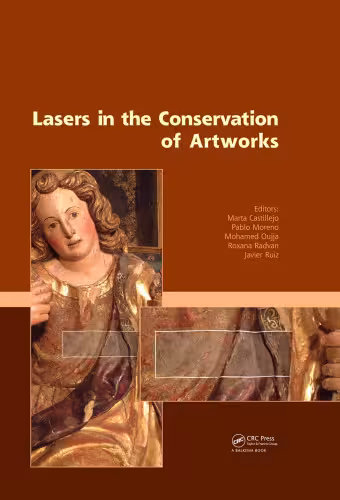 خرید و دانلود نسخه کامل کتاب Lasers in the Conservation of Artworks: Proceedings of the International Conference Lacona VII, Madrid, Spain, 17 - 21 September 2007
