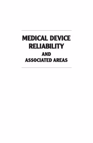 خرید و دانلود نسخه کامل کتاب Medical Device Reliability and Associated Areas