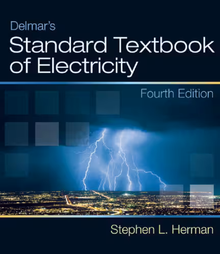 خرید و دانلود نسخه کامل کتاب Delmar's Standard Textbook of Electricity, Fourth Edition
