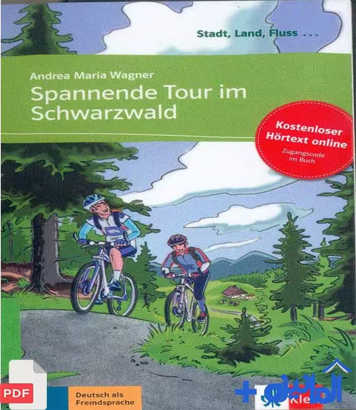 کتاب آلمانی Spannende Tour im Schwarzwald (سطح A1)