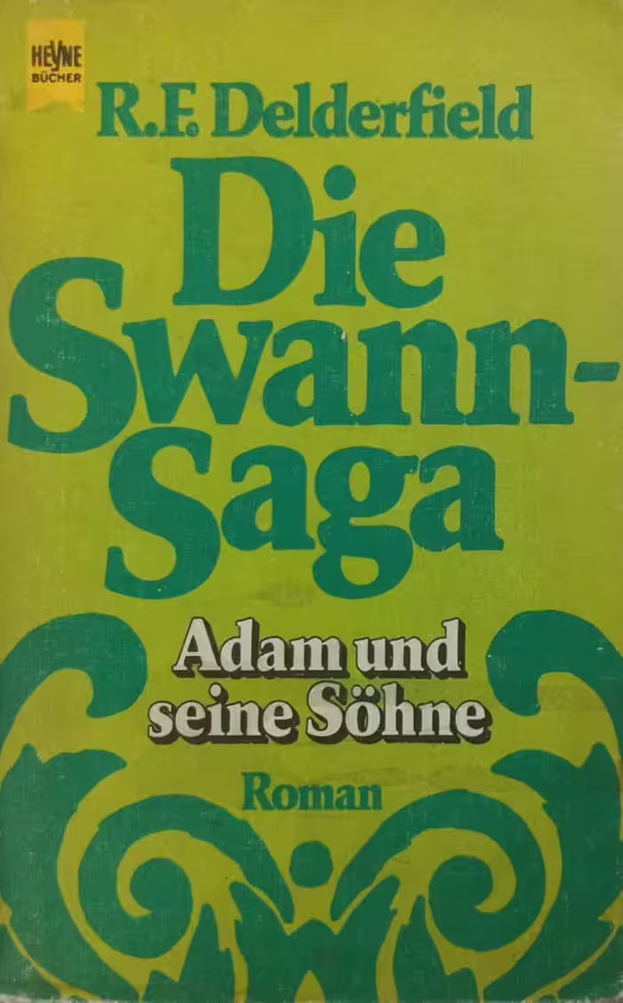 Die Swann-Saga | R. F. Delderfield