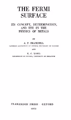 خرید و دانلود نسخه کامل کتاب The Fermi Surface: Its Concept, Determination and Use in the Physics of Metals