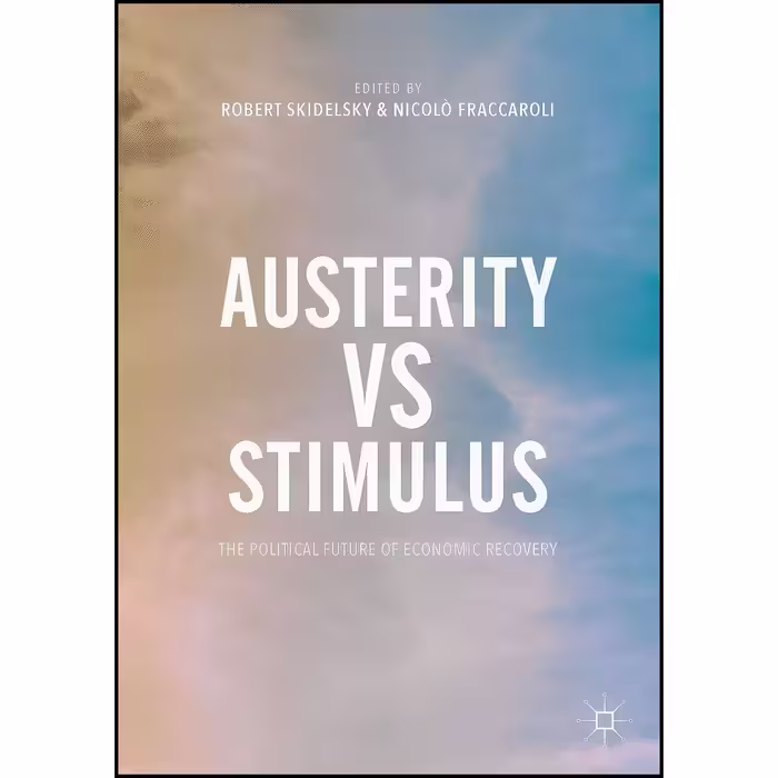 کتاب زبان اصلی Austerity vs Stimulus اثر جمعی از نویسندگان