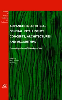 خرید و دانلود نسخه کامل کتاب Advances in artificial general intelligence: concepts, architectures and algorithms