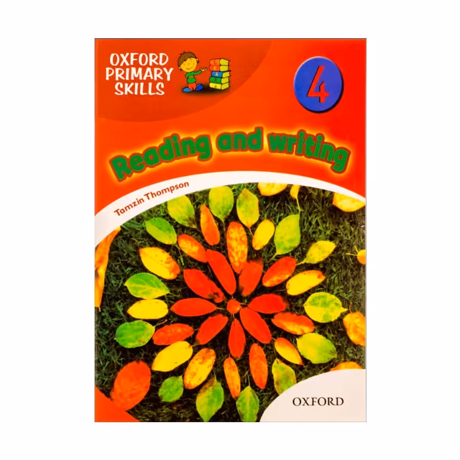 Oxford Primary Skills 4 reading &amp; writing آکسفورد پرایمری اسکیلز ریدینگ اند رایتینگ چهار