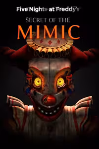 خرید بازی Five Nights at Freddy’s: Secret of the Mimic