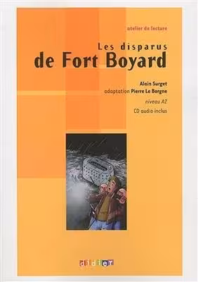 کتاب رمان فرانسوی گم شدن قلعه بویار les disparus de fort boyard