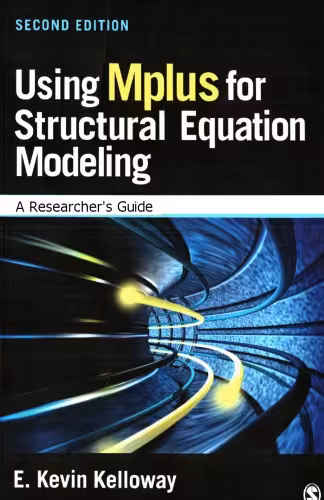 خرید و دانلود نسخه کامل کتاب Using Mplus for structural equation modeling: A Researcher&#039;s Guide