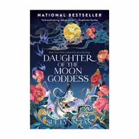 کتاب Daughter of the Moon Goddess اثر Sue Lynn Tan