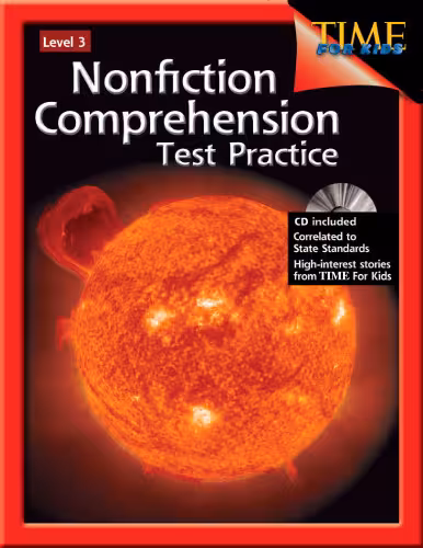 خرید و دانلود نسخه کامل کتاب Time for Kids: Nonfiction Comprehension Test Practice Second Edition, Level 3