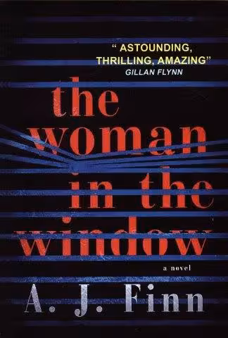 THE WOMAN IN THE WINDOW:زنی پشت پنجره (زبان اصلی،انگلیسی)