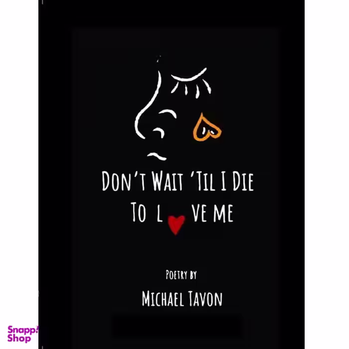 کتاب Dont Wait Till I Die اثر Michael Tavon انتشارات سبزان