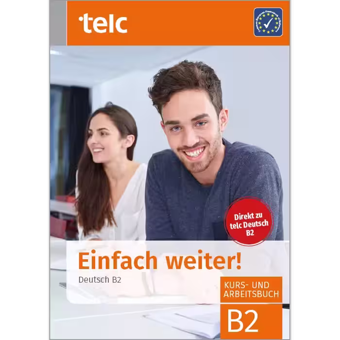 تلک آینفاخ ویتر B2 | کتاب آلمانی Telc Einfach Weiter B2