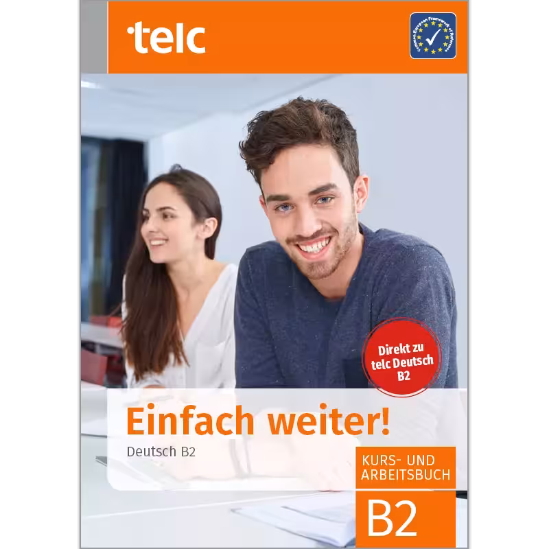 تلک آینفاخ ویتر B2 | کتاب آلمانی Telc Einfach Weiter B2